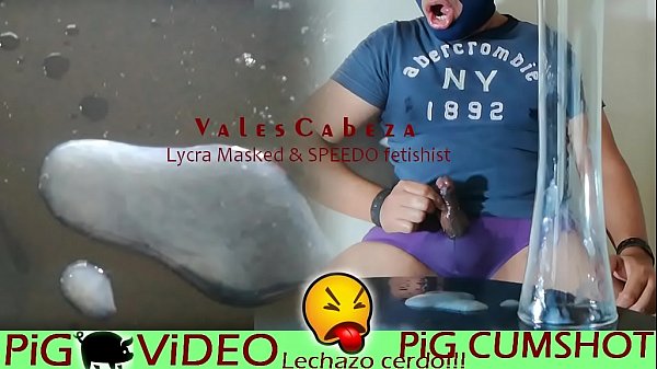 ValesCabeza348 CeRDO!! Deslechado en BoTELLA(AMAZING PiG ViDEO) BOTTLED CumShot ViDEO CERDOoO!!! para fetichistas de SPEEDO