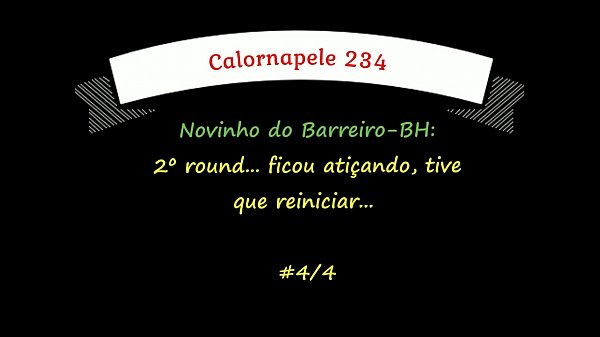 Calornapele 234 – Novinho do Barreiro – BH – #4/4
