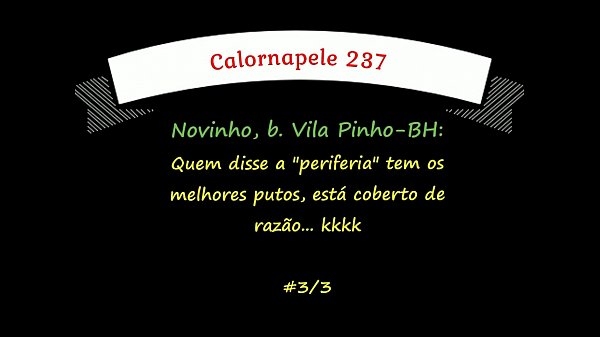 Calornapele 237 – Novinho, b. Vila Pinho – BH – #3/3